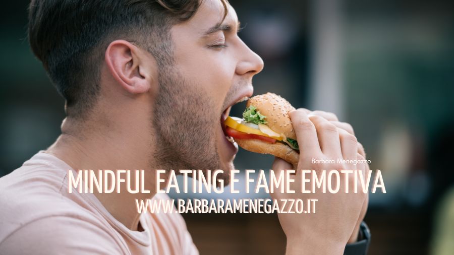 Mindful Eating e Fame Emotiva