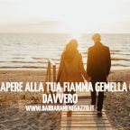 Come far sapere alla tua fiamma gemella