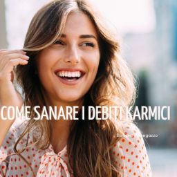 sanare i debiti karmici